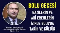 Bolu'nun Tarihi Konuşulacak!